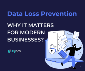 Data Loss Prevention